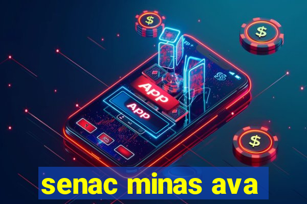 senac minas ava